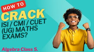 Download the video "Algebra Class 5. Quadratic Functions: Problems using Graphs || ISI-CMI Exam"
