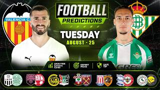 🔥 Football Predictions Today 25 August | BTTS & Over 2.5 | Tuesday Predictions.