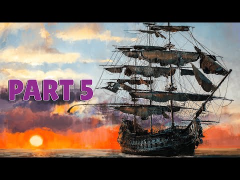 SKULL & BONES - 100% Platinum Walkthrough No Commentary - PART 5 (4K 60FPS PS5)