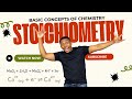 Chemistry Stoichiometry Basic Concepts Of Chemistry