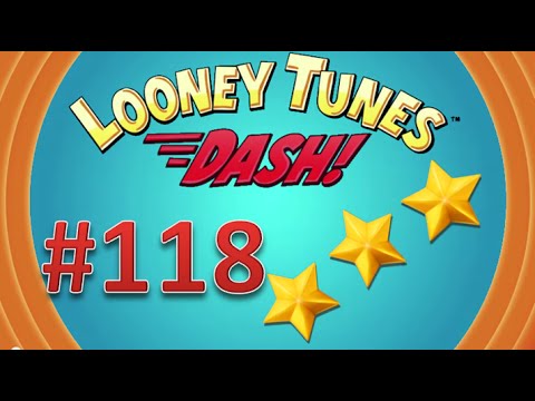Looney Tunes Dash! level 118 three stars. Episode 8.