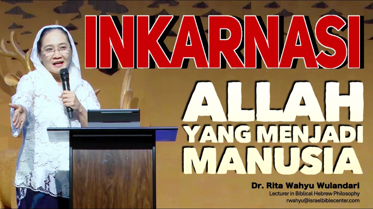 NATAL - INKARNASI, Allah yang Menjadi Manusia