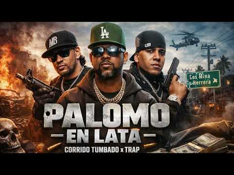 Palomo en Lata (2015) • Shelow Shaq • MelyMel• J Alvarez • Vakero • Secreto "El FamosoBiberon" 🇲🇽