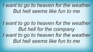 Streets - Heaven For The Weather Lyrics