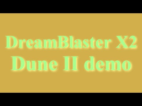 Dune II soundtrack DreamBlaster X2 demo
