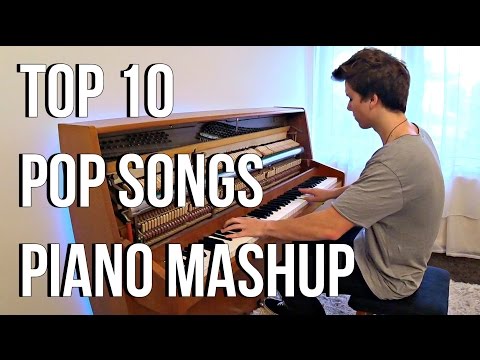 TOP 10 Pop Songs Piano Mashup