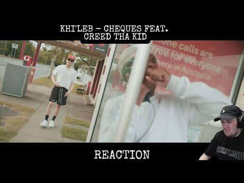 Khi'leb - Cheques feat. Creed Tha Kid Reaction