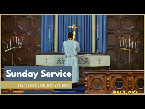 FLVN Sunday Service May 9, 2021