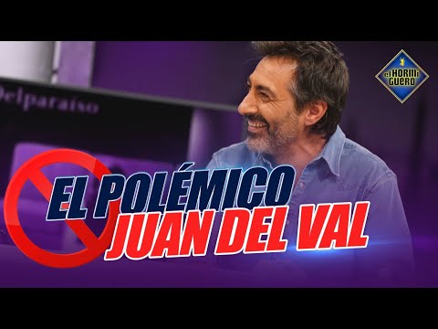 EL POLÉMICO - Juan del Val sabe lo que dice - El Hormiguero