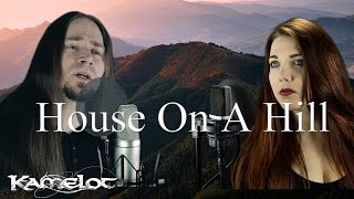 Kamelot - House On A Hill (Cover by Agordas feat. Alina Lesnik)