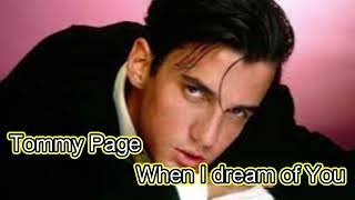 Tommy Page  - When I dream of You (remastered)