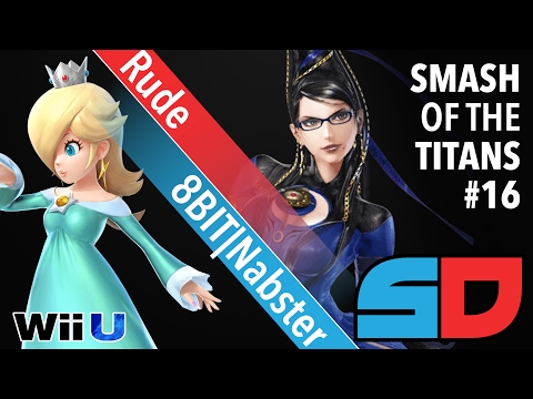Smash of the Titans #16 - Loser Quarters: 8BIT|Nabster (Rosalina & Luma) vs Rude (Bayonetta)