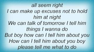 Tanya Tucker - How Can I Tell Him Lyrics