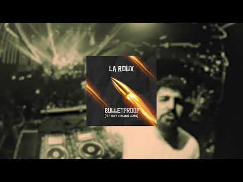 LA ROUX - BULLETPROOF [FÄT TONY & MEDUN REMIX]
