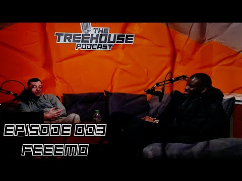 The Treehouse Podcast - Ep. 3 - Feeemo