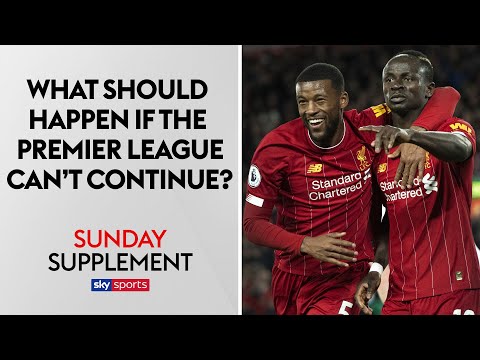 What should happen if the Premier League can't continue? | Coronavirus Outbreak | Sunday Supplement