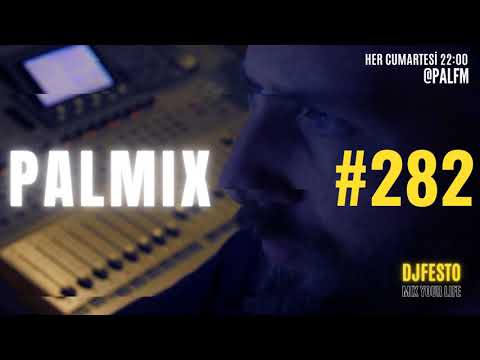 PALMIX #282 - 27KASIM2021 Part1 - DJFESTO