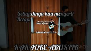 Download lagu Tentang Aku Kau Dan Dia - Kangen Band - Intro - Karaoke Akustik mp3
