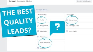 Best Facebook Ads Objective to Generate Leads? Traffic vs Lead Form vs Conversions