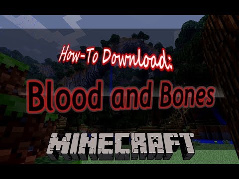 How to Download: Blood 'n Bones | Minecraft (2017-2018)