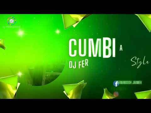 CUMBIAS STYLE - DJ FERNANDO 