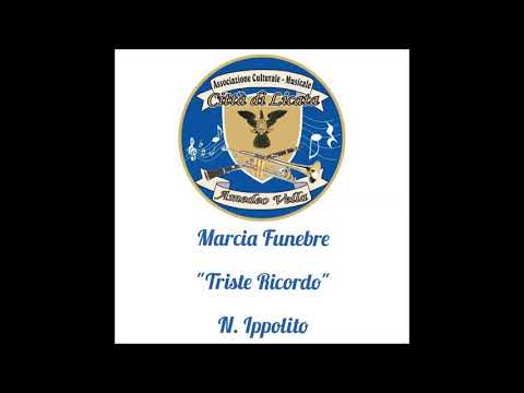 Marcia Funebre - Triste Ricordo - Nino Ippolito
