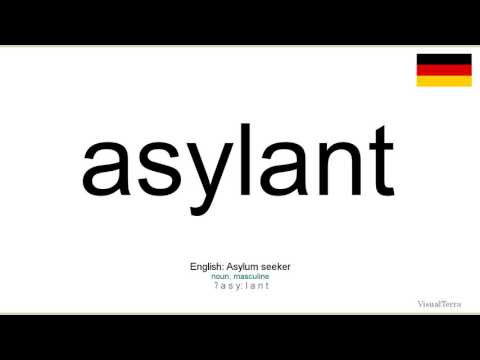 Aussprache: Asylant (Deutsch)