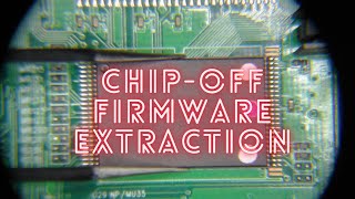 Chip-Off Firmware Extraction on a Linux Embedded Device