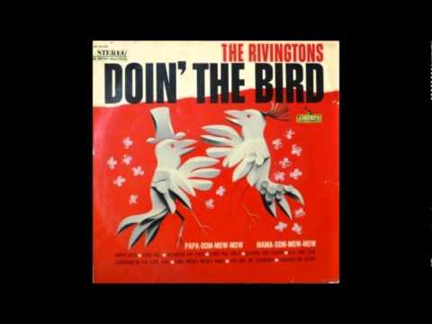 The Rivingtons - Have Mercy Mercy Baby  -1963-Liberty (LP) & Weegee Walk 1964 Liberty 55671