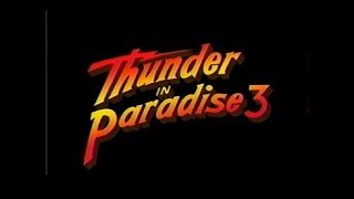 Thunder in Paradise 3 (1995) Video