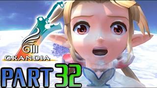 【グランディアⅢ】実況プレイPART32