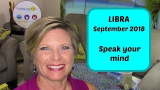 LIBRA September 2018 💜 Speak your mind