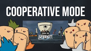 Potato Pirates 2: Enter The Spudnet - Cooperative Mode