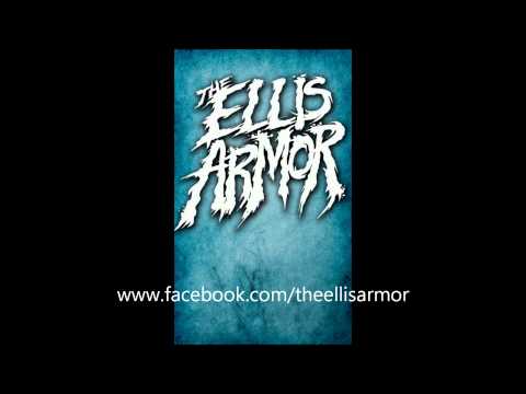 The Ellis Armor-The Walk