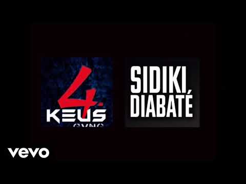 4Keus ft Sidiki Diabaté La Famille