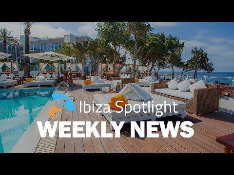 Ibiza Spotlight Weekly News EP12 - Nikki Beach