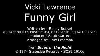 Funny Girl [1974 3rd SIDE-A SINGLE] Vicki Lawrence - "Ships in the Night" LP