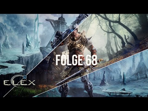 Let's Play Elex Deutsch Part 68 Das Flammenschwert