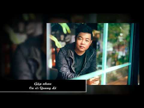 Thể hiện bởi Quang Lê
