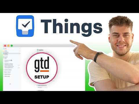 How to use THINGS 3 for Getting Things Done (GTD)