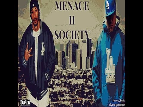 Mega Kulis feat. Young Maylay - Menace 2 Society