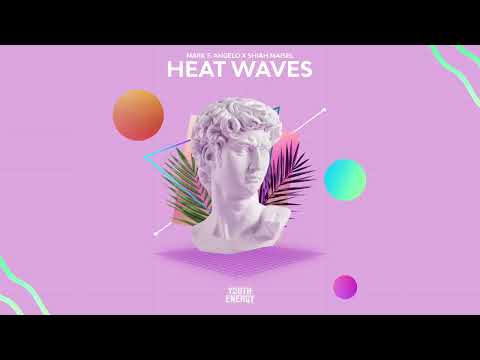 Mark F. Angelo x Shiah Maisel - Heat Waves
