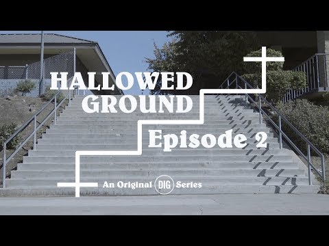 DIG BMX: Hallowed Ground Ep. 2 - EL TORO, CALIFORNIA