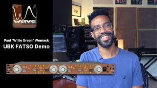 Video thumbnail for UBK FATSO Hands-On Impressions with Paul "Willie Green" Womack by wavedistribution