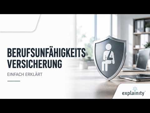 Berufsunfähigkeitsversicherung (BUV) &ndash; einfach erklärt