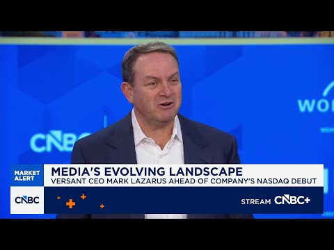 Versant CEO Mark Lazarus on growth strategy: Vertical is the ...