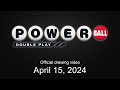 Powerball Double Play Drawing For April 15 2024