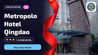 Qingdao Metropolo Hotel Wusi Square Xiaomaidao: What You Need to Know⭐