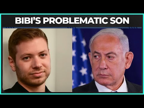 Benjamin Netanyahu's Son Has A TROUBLING HISTORY