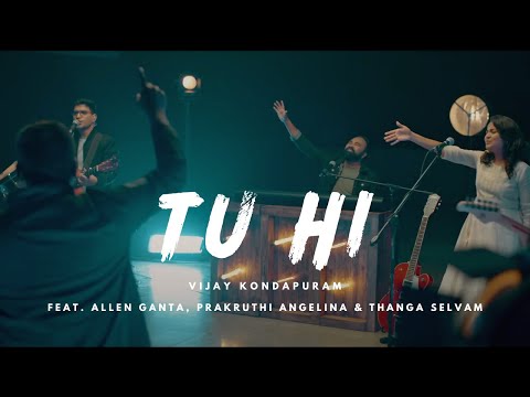 Tu Hi | New Hindi Christian Song | Vijay Kondapuram | Lyrics